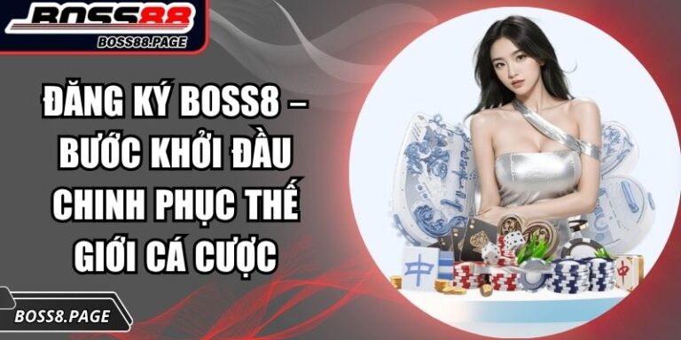 đăng ký BOSS8